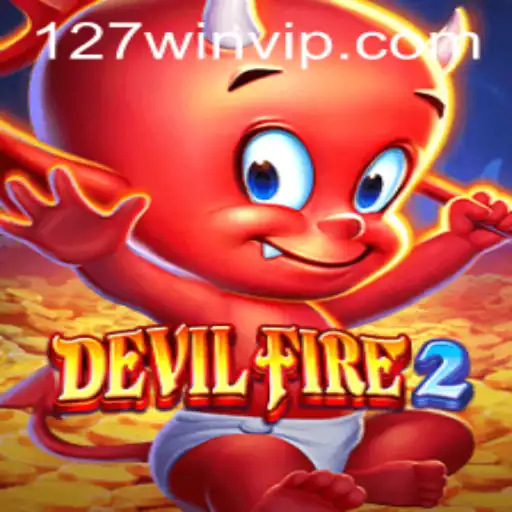 Unleashing DevilFire2: An In-depth Insight into the Fiery World of 127win