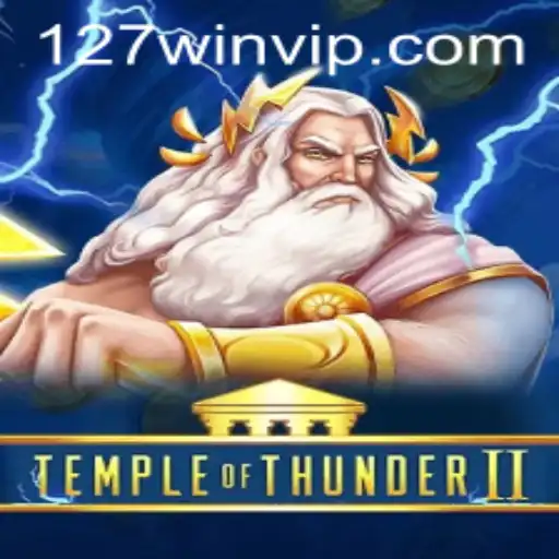 Conquer the Skies in TempleofThunderII: Your Ultimate Guide to Mastering 127win